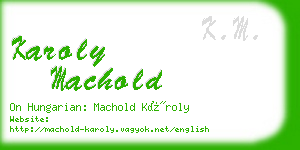 karoly machold business card